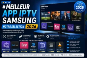 Meilleur App IPTV Samsung
